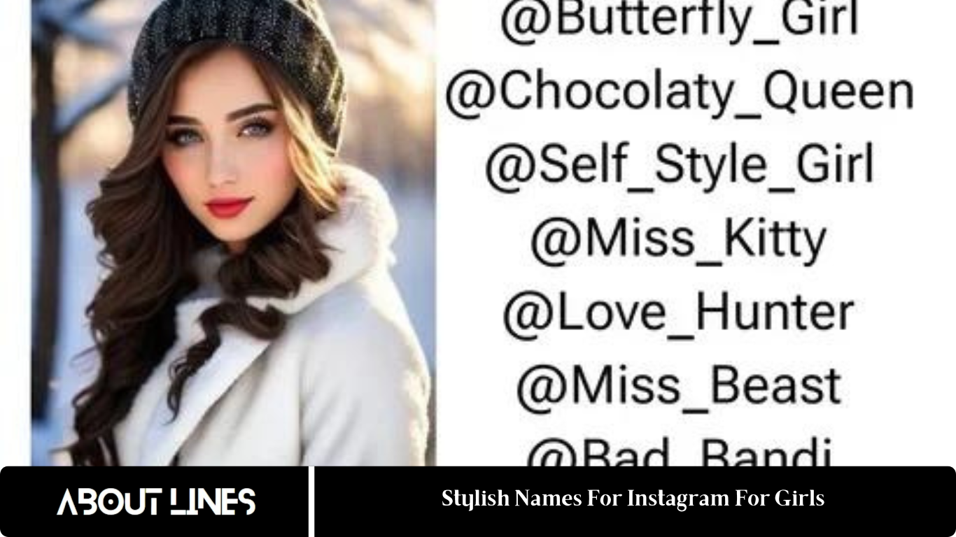 Stylish Names For Instagram For Girls