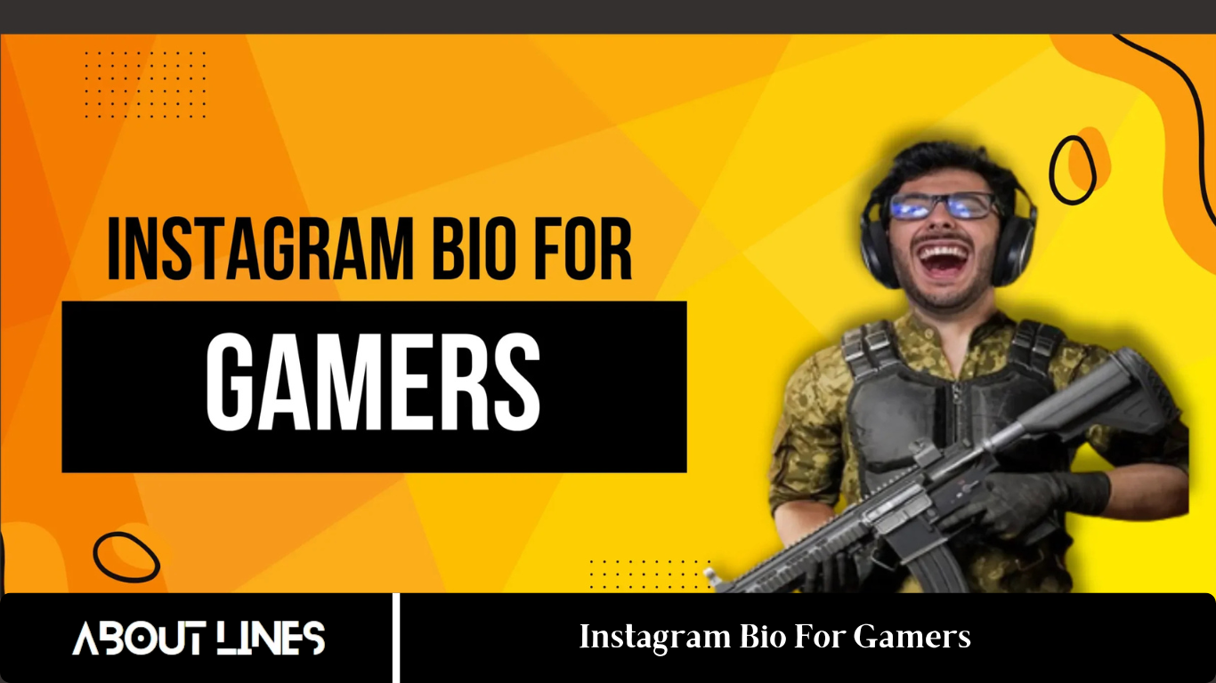 Instagram Bio For Gamers